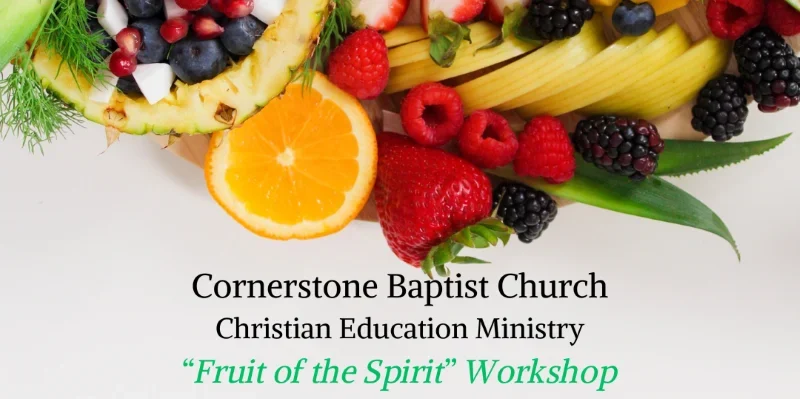 “Fruit of the Spirit” Workshop